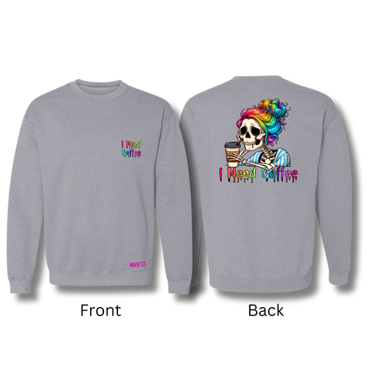 I Need Coffee Sweater (Variations)