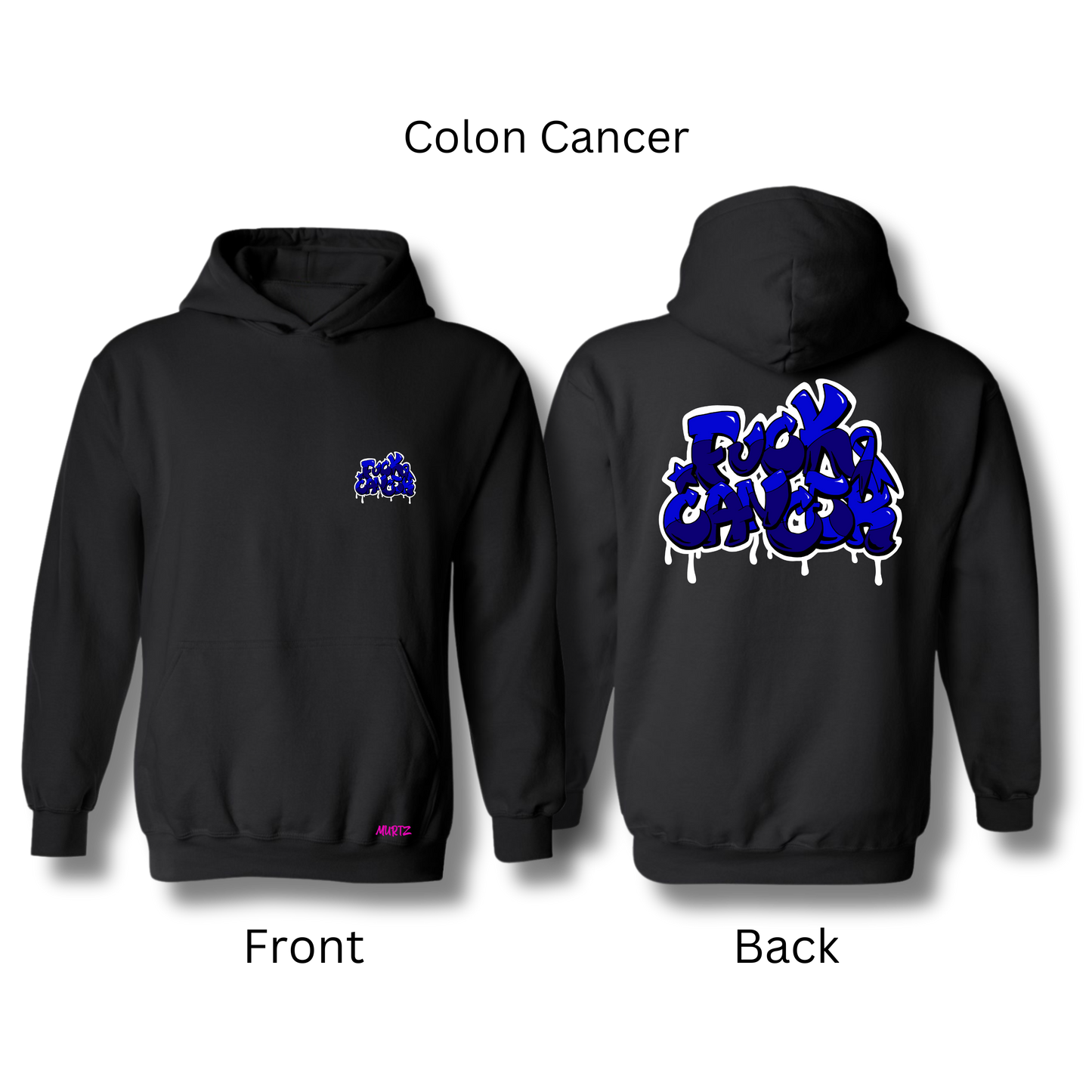 F*CK CANCER Hoodie (Multiple Variations)