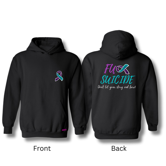 F*ck Suicide Hoodie