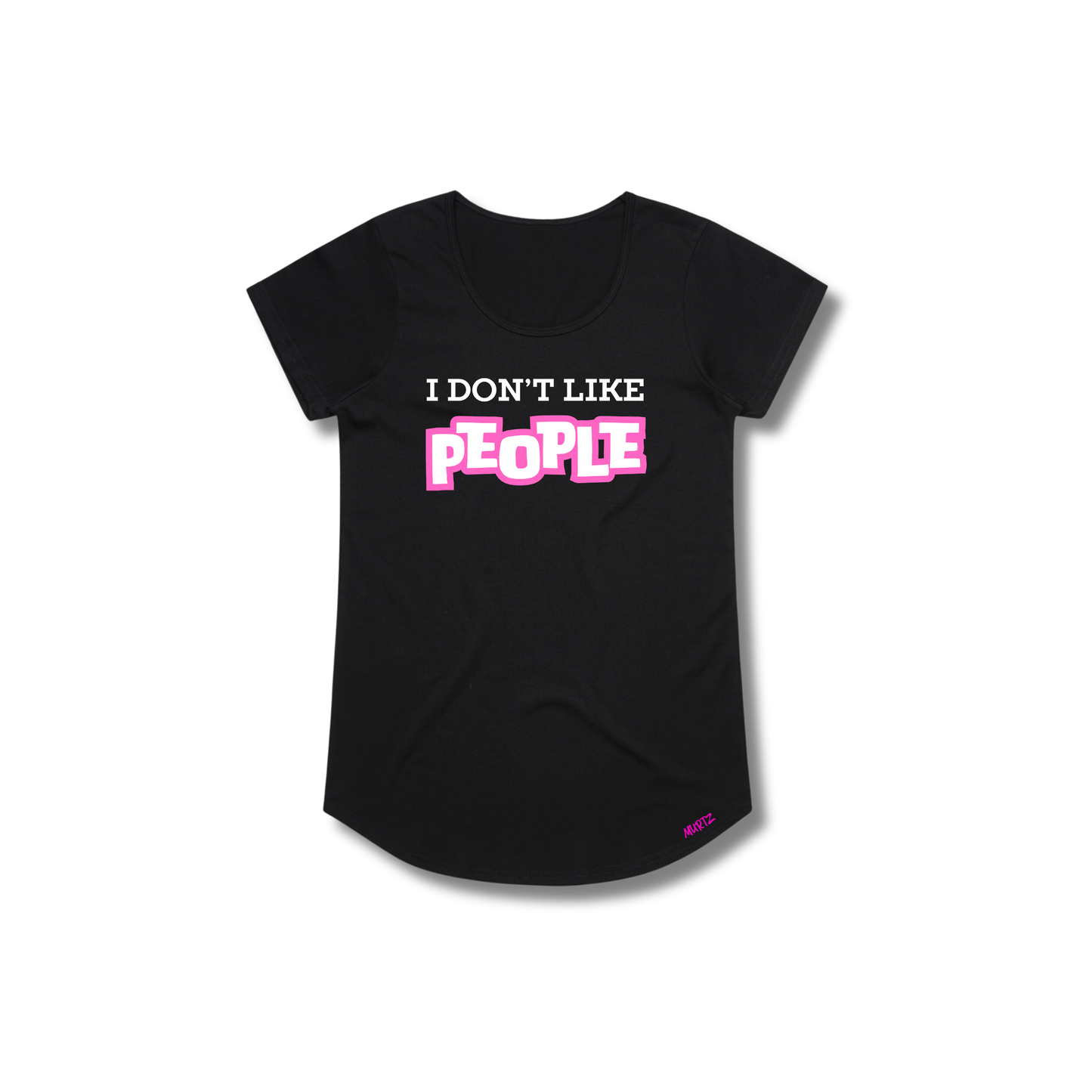 I Don't Like People Scoop Tee (Variations)