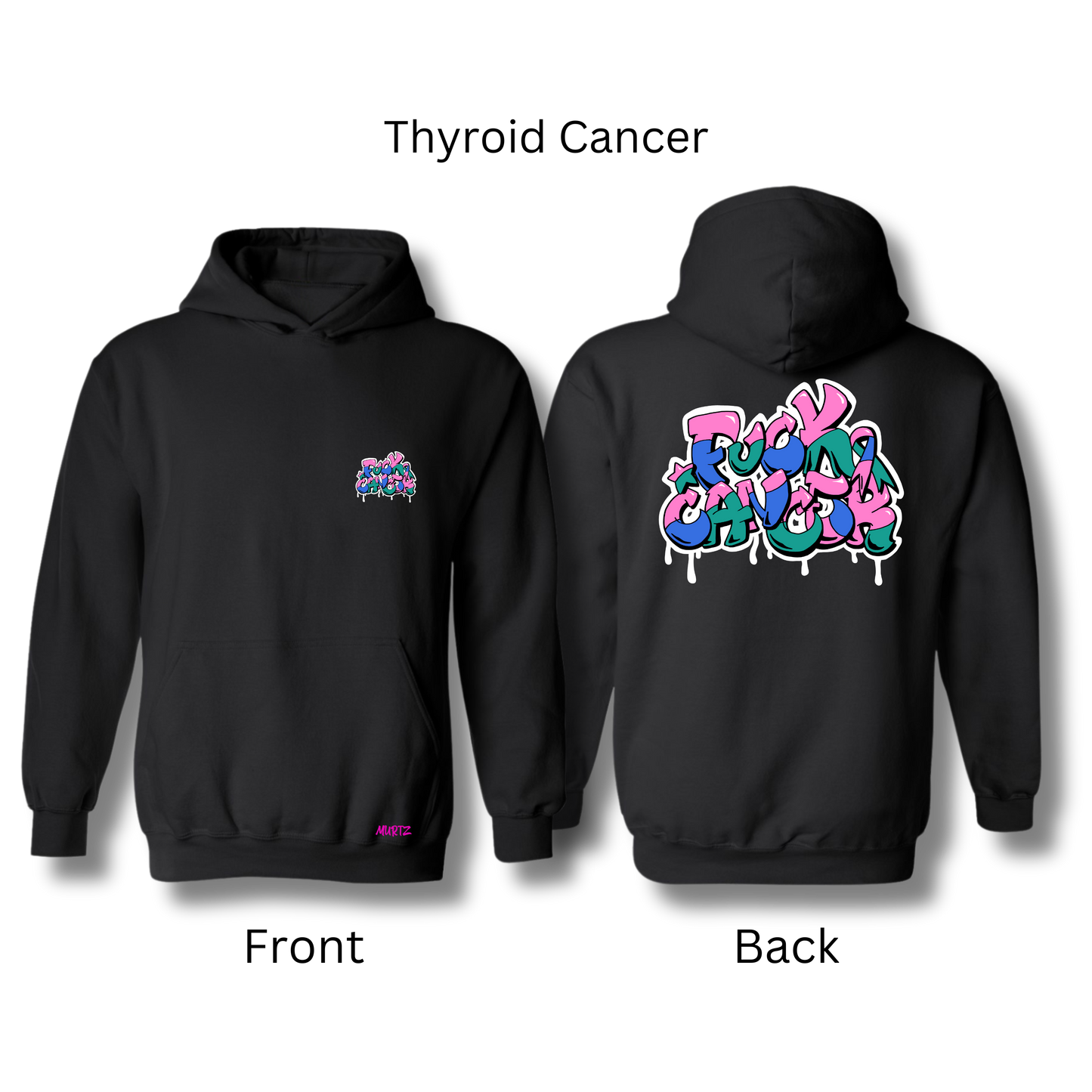 F*CK CANCER Hoodie (Multiple Variations)