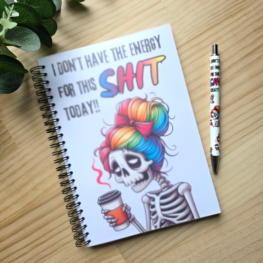 Don't Have The Energy Notebook A5