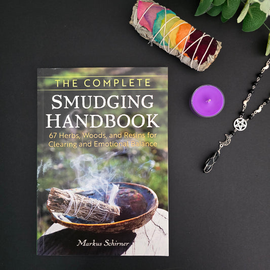 The Complete Smudging Handbook