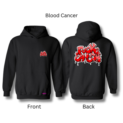 F*CK CANCER Hoodie (Multiple Variations)