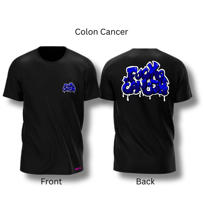 F*CK CANCER Tee (Multiple Variations)