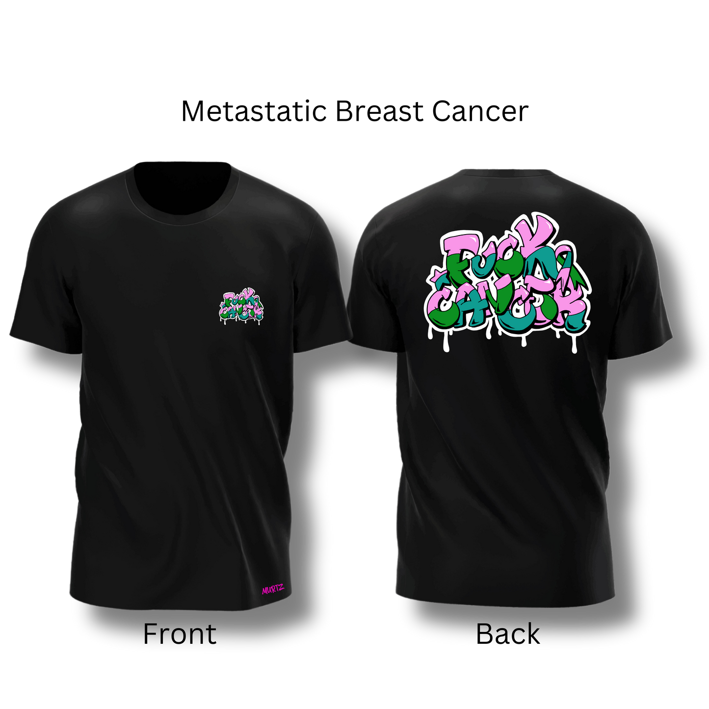F*CK CANCER Tee (Multiple Variations)